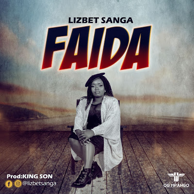  Lizbeth Sanga - Faida | Audio - Download Mp3