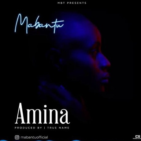 Mabantu - Amina Mp3 - Audio Download