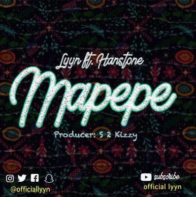 AUDIO - Lyyn Ft Hanstone - Mapepe Mp3 Download