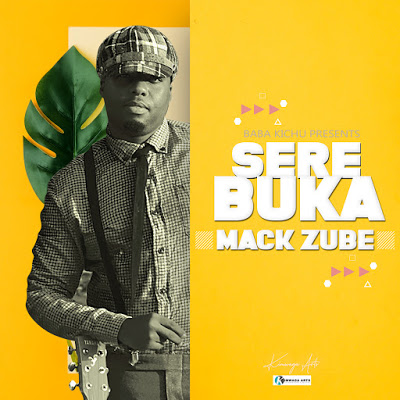 AUDIO -Mack Zube - Serebuka Mp3  Download