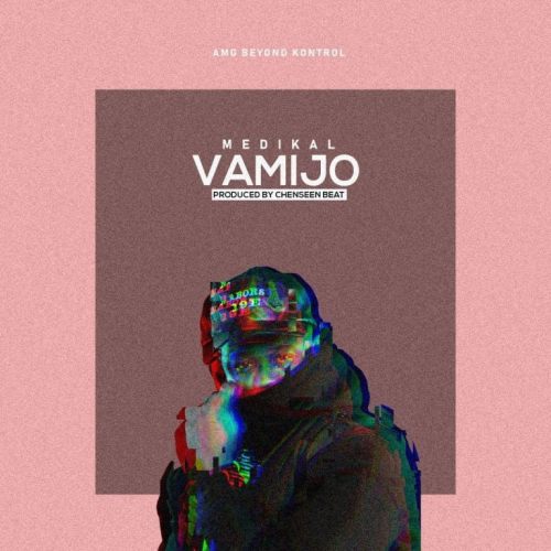 Medikal - Vamijo Mp3 - Audio Download