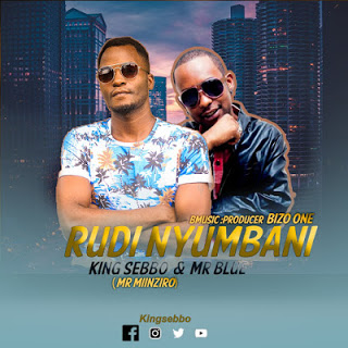 King-Sebbo-ft-Mr-Blue-Rudi-Nyumbani-Audio-Mp3-Download