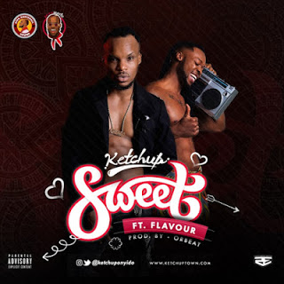Ketchup-ft-Flavour-Sweet-Audio-Mp3-Download