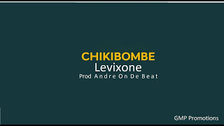 Levixone-ft-Timeless-Noel-Chikibombe