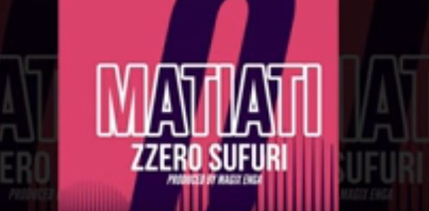 Audio - Zzero Sufuri - Matiati Mp3 Download