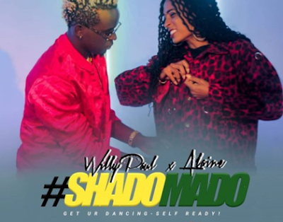 Audio - Willy Paul ft Alaine - Shado Mado Mp3 Download