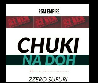 Audio - Zzero Sufuri - Chuki Na Doh Mp3 Download
