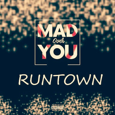 Audio Runtown - Mad Over You Mp3 Download