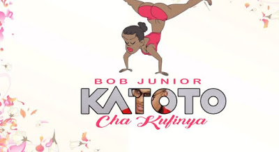 Audio Bob Junior - Katoto Cha Kufinya Mp3 Download