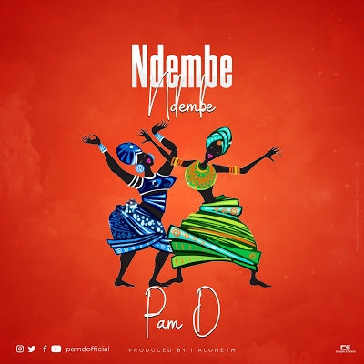 Audio Pam D - Ndembe Ndembe Mp3 Download