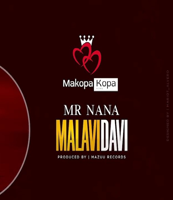  Audio Mr Nana - Malavidavi Mp3 Download