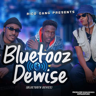 Audio Rico Gang - Bluetooz Dewise Mp3 Download