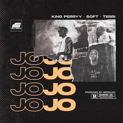 Audio King Perryy ft Soft & Terri - Jojo Mp3 Download
