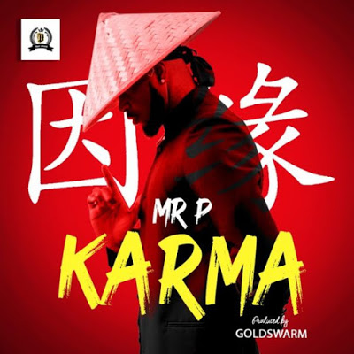 Audio Mr P - Karma Mp3 Download