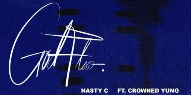 Audio Nasty C ft CrownedYung – God Flow Mp3 Download