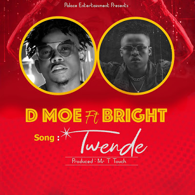 Audio D Moe ft Bright - Twende Mp3 Download